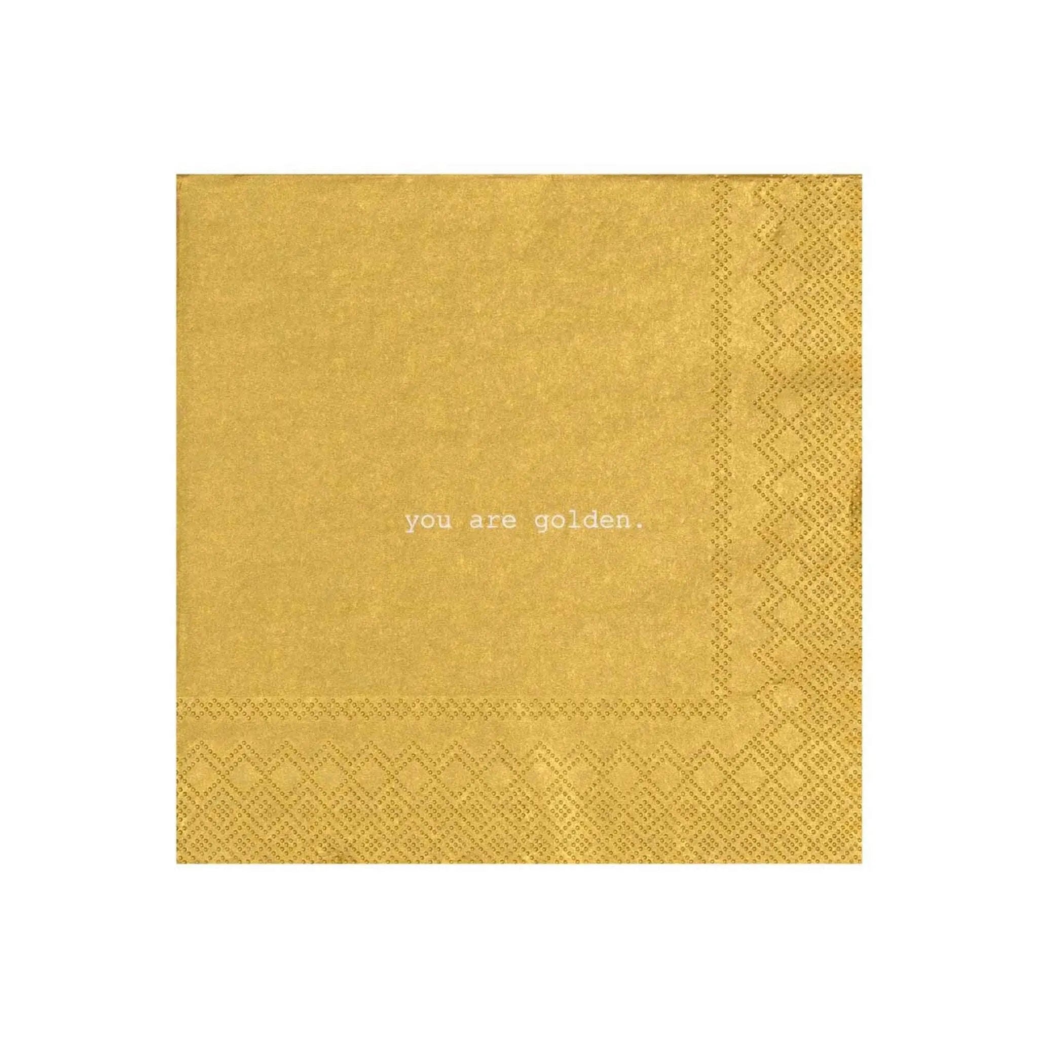 Napkin You Are Golden