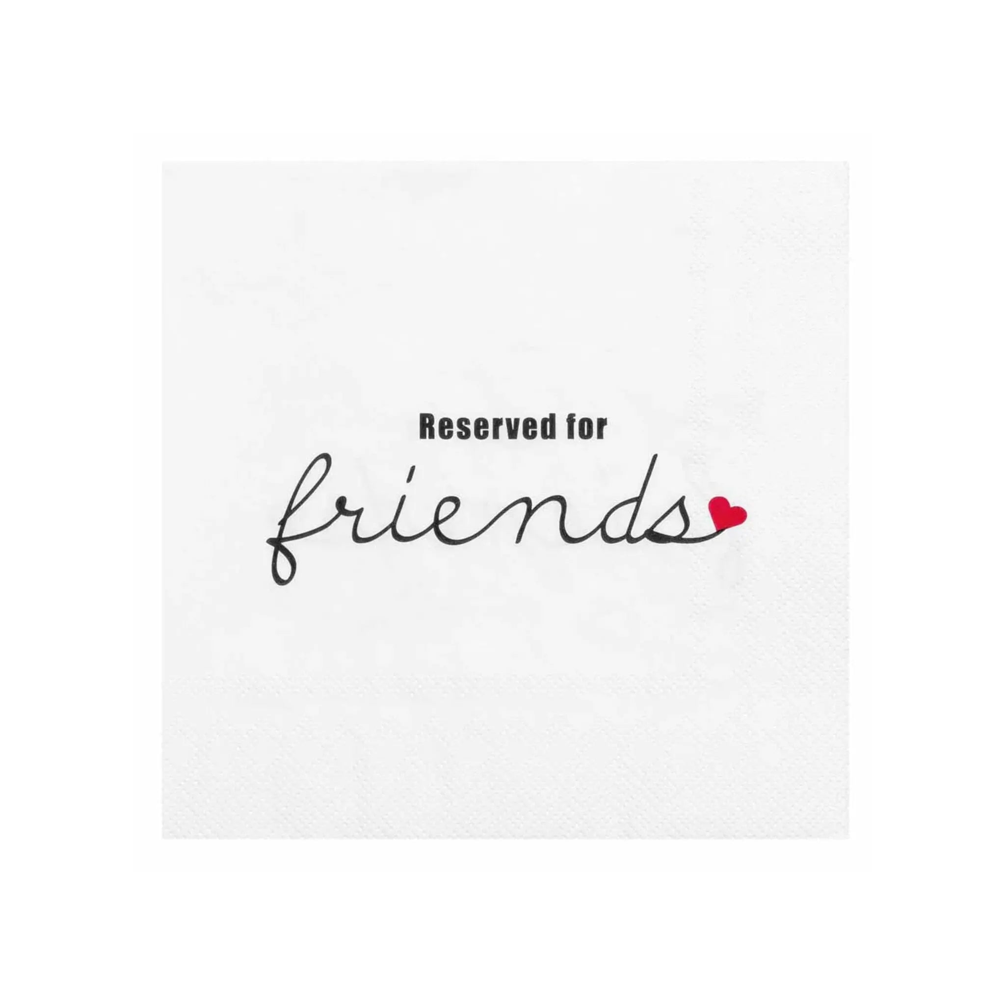 Napkin Reserved For Friends Rader