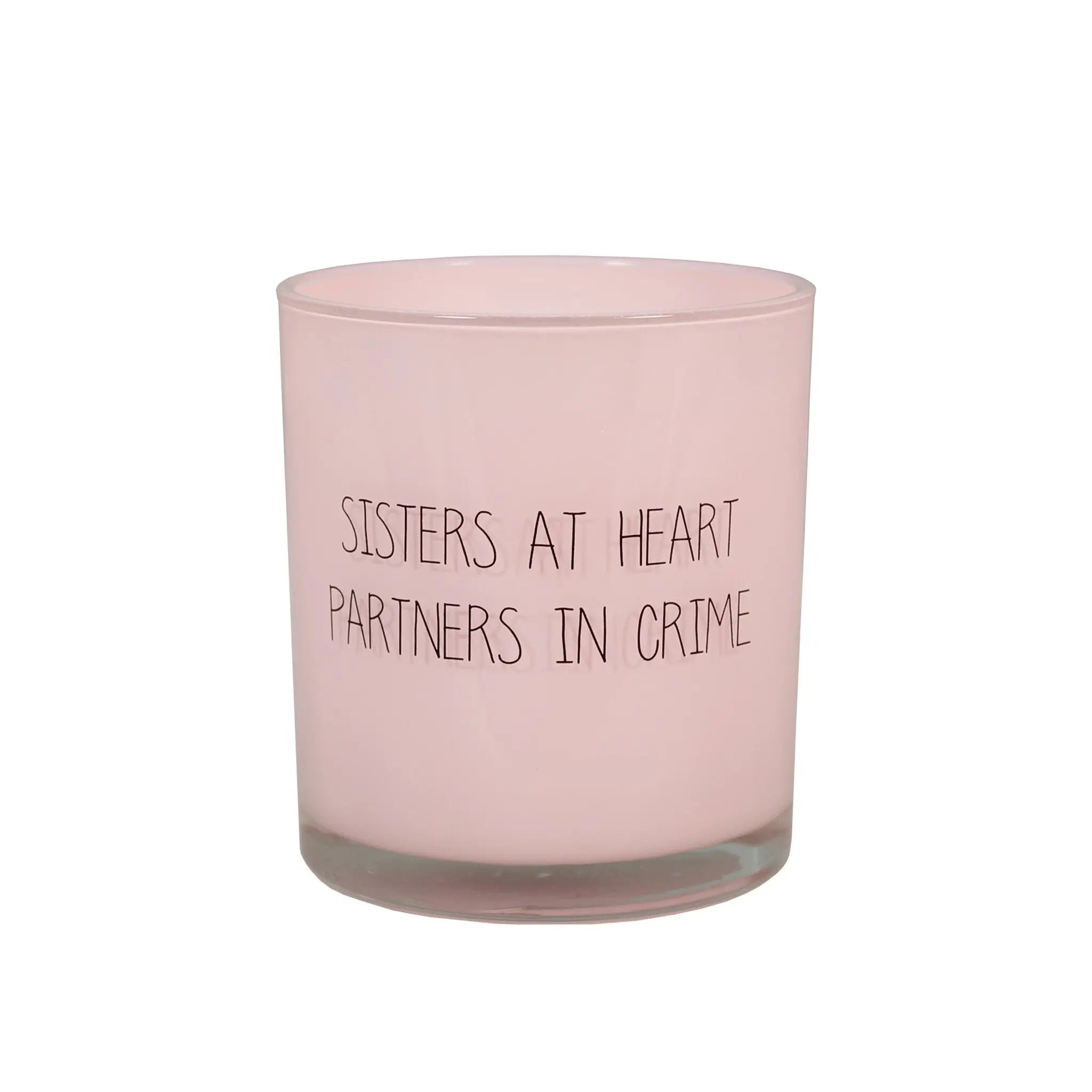 Scented soy candle (in Glass Jar with Wooden Wick) Pink / "Sisters at heart partners in crime" My Flame Lifestyle
