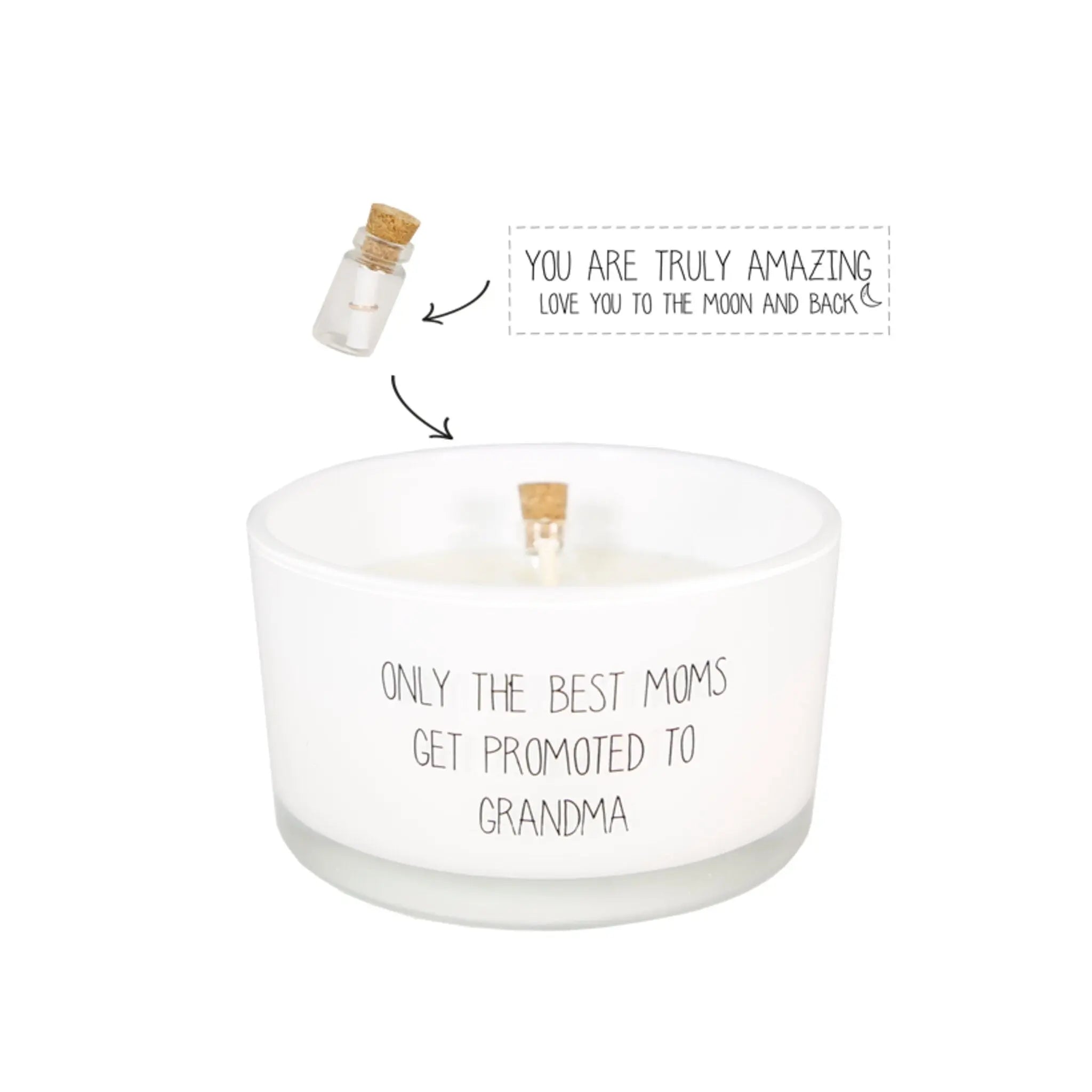 Scented soy candle (in Glass Jar with Message) White / "Only the best moms get promoted to grandma" My Flame Lifestyle