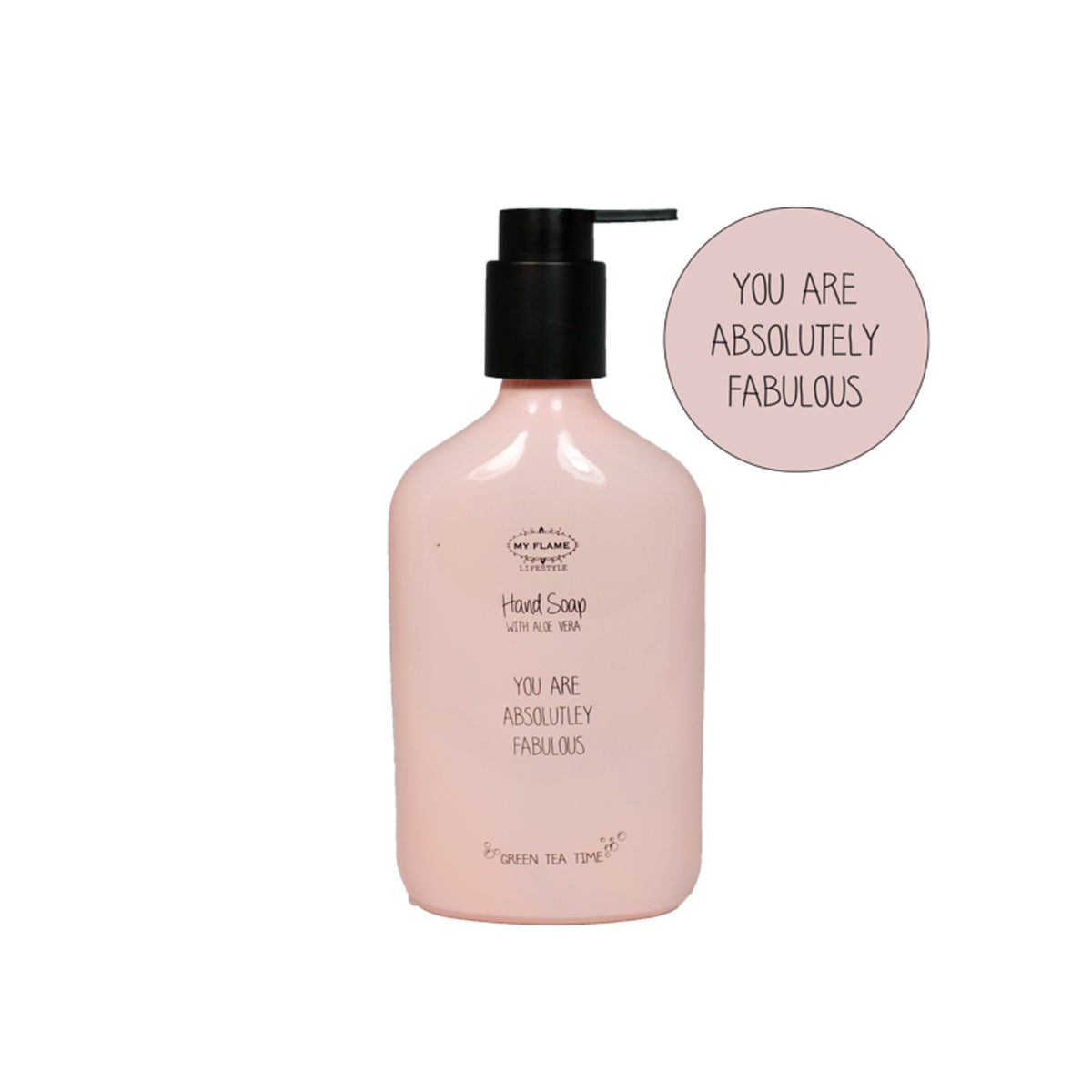 Hand soap (In a glass bottle) Pink / "You are absolutely fabulous"